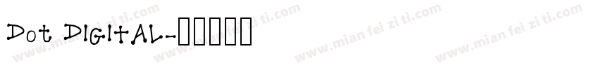 Dot DIGITAL字体转换